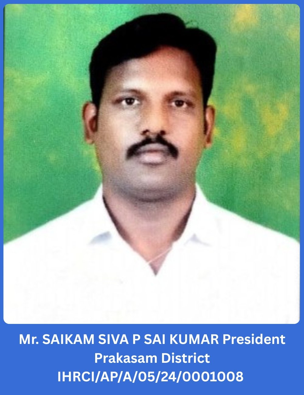 Mr. Saikam Siva P Sai Kumar